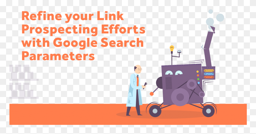1202x590 Refine Your Linkdprospecting Effortsdwith Google Searchdparameters Illustration, Person, Human, Text HD PNG Download