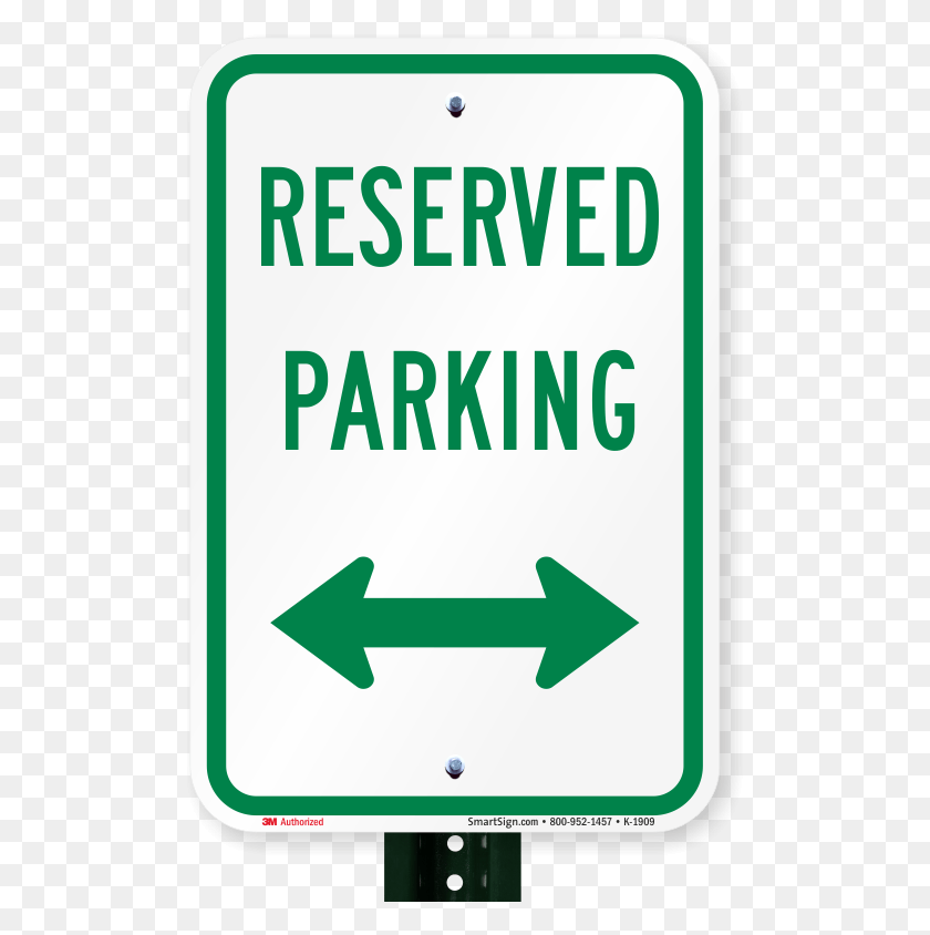 503x784 Reserved Parking Sign Parking Sign, Symbol, Road Sign HD PNG Download