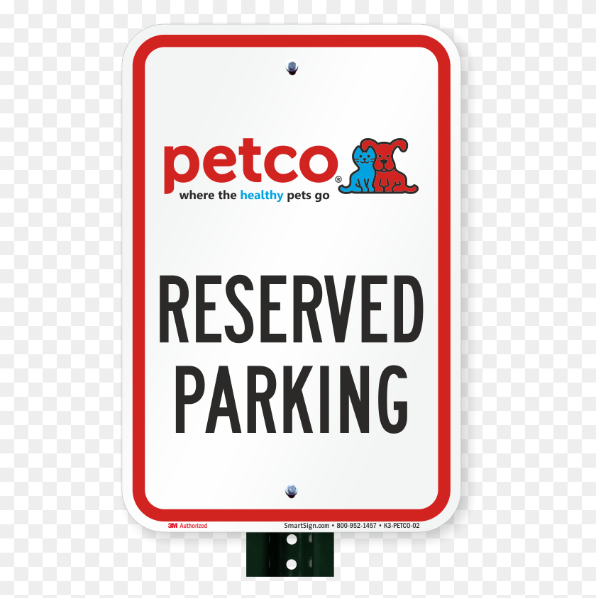 503x784 Reserved Parking Sign Petco Parking Sign, Text, Electronics, Symbol HD PNG Download