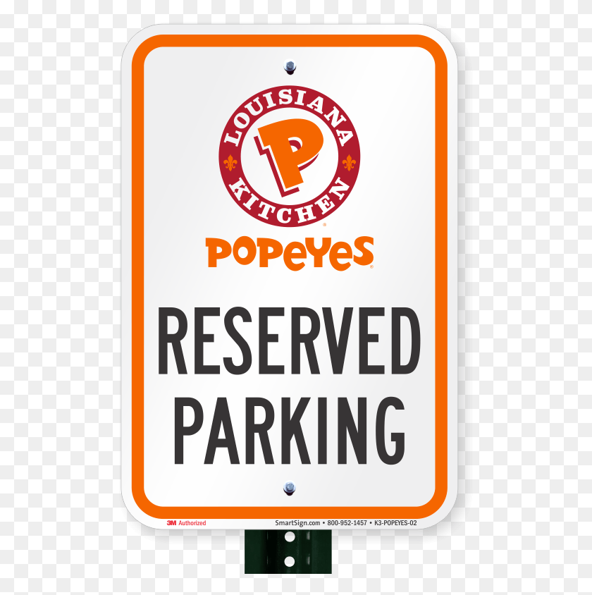 503x784 Reserved Parking Sign Popeyes Louisiana Kitchen Sign, Text, Label, Symbol HD PNG Download