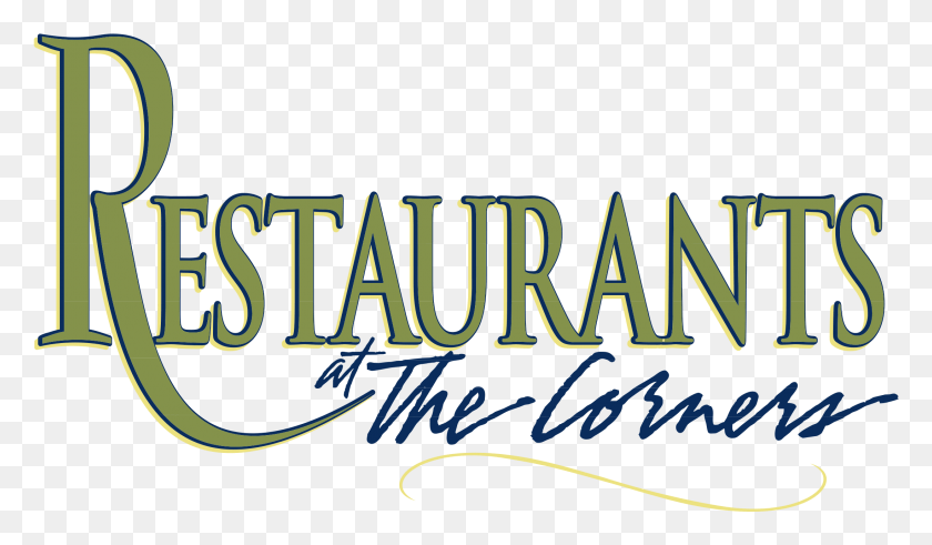2191x1211 Restaurants At The Corners Logo Transparent Restaurants, Text, Alphabet, Word HD PNG Download
