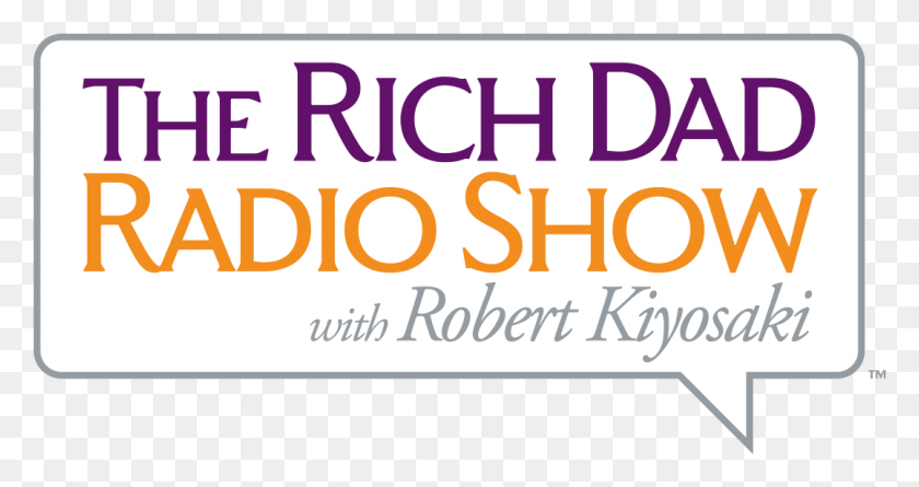 1077x532 Rich Dad Radio Show With Robert Kiyosaki Logo Graphic Design, Text, Word, Alphabet HD PNG Download