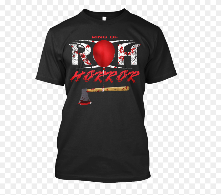 576x684 Ring Of Horror Tee Last One To The Active Shirt, Clothing, Apparel, T-shirt HD PNG Download