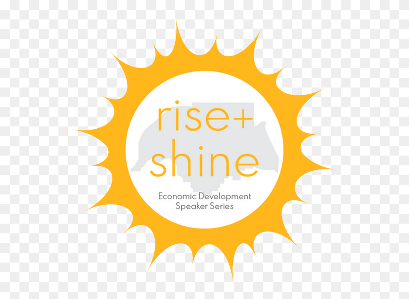 551x555 Rise Amp Shine Economic Development Speaker Series Summertime Summer Heat, Text, Label, Poster HD PNG Download