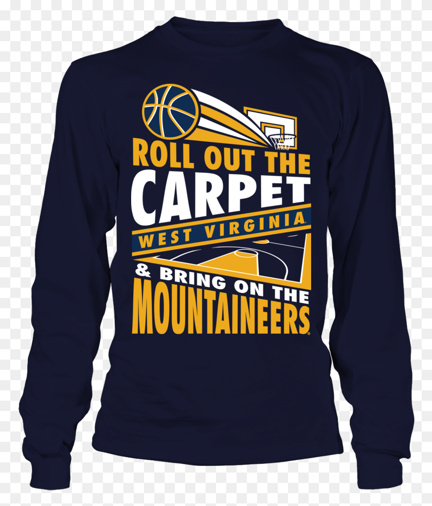 772x925 Roll Out The Carpet, West Virginia Mountaineers, Camisa, Sudadera, Manga, Ropa, Vestimenta, Hd Png