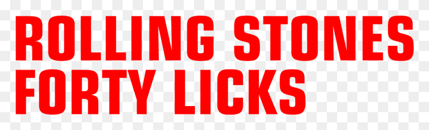 1099x276 Rolling Stones 39forty Licks39 Oval, Text, Number, Symbol HD PNG Download