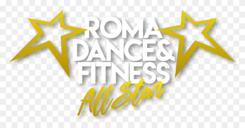 1241x606 Descargar Png Roma Dance All Star Amp Fitness El Mejor Congreso De La Estrella, Texto, Alfabeto, Ropa Hd Png