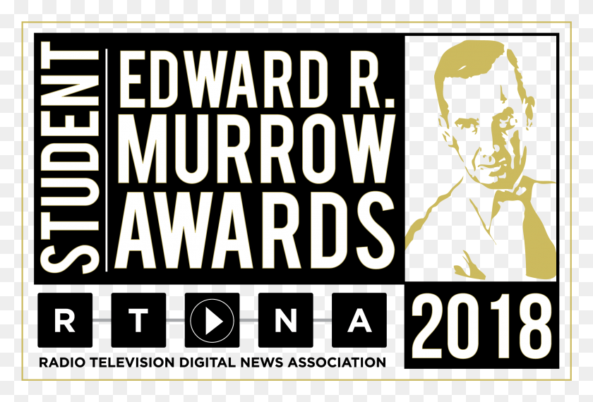 2304x1508 Rtdna Announces 2018 Student Murrow Awards Edward R Murrow Award, Person, Human, Text HD PNG Download