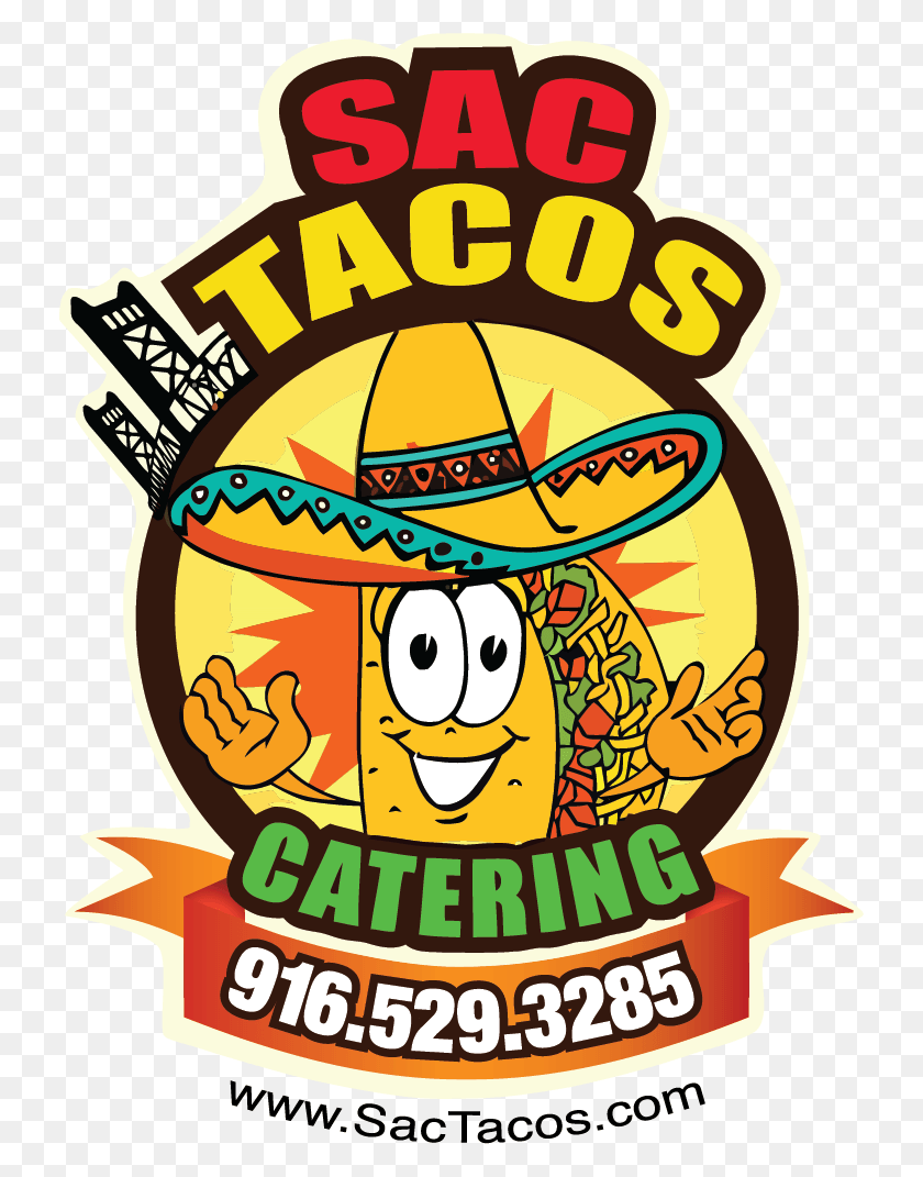 732x1011 Descargar Png Sac Tacos El Mejor Taco Catering En Sacramento Best Tacos Logo, Etiqueta, Texto, Publicidad Hd Png