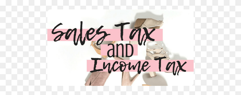 515x273 Sales Tax And Income Tax What39s The Difference Harquin, Clothing, Apparel, Text HD PNG Download