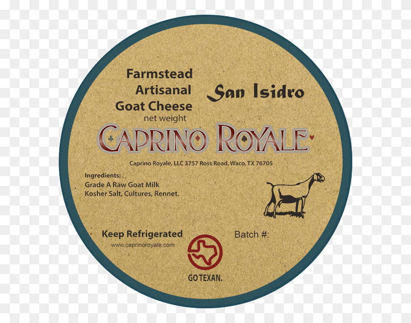 600x600 San Isidro Caprino Royale Kraft Paper Cheese Label Go Texan, Text, Dvd, Disk HD PNG Download