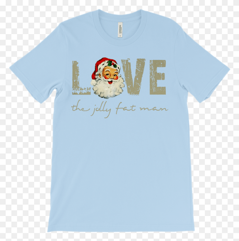 927x937 Santa The Jolly Fat Man Love Richer Font On Light Avril Lavigne, Clothing, Apparel, T-shirt HD PNG Download