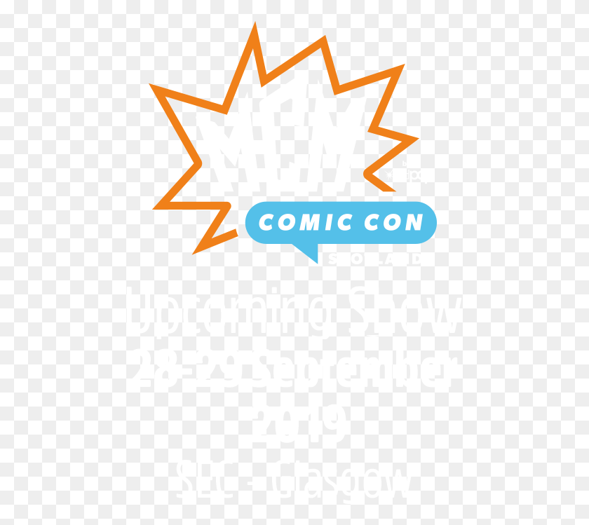 479x689 Escocia Comic Con Comic Con 2019 Londres, Texto, Cartel, Publicidad Hd Png