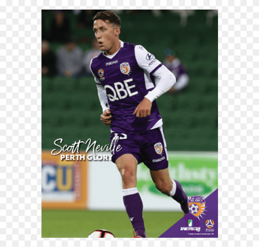 574x741 Scott Neville Perth Glory Poster Kick Up A Soccer Ball, Person, People, Clothing HD PNG Download
