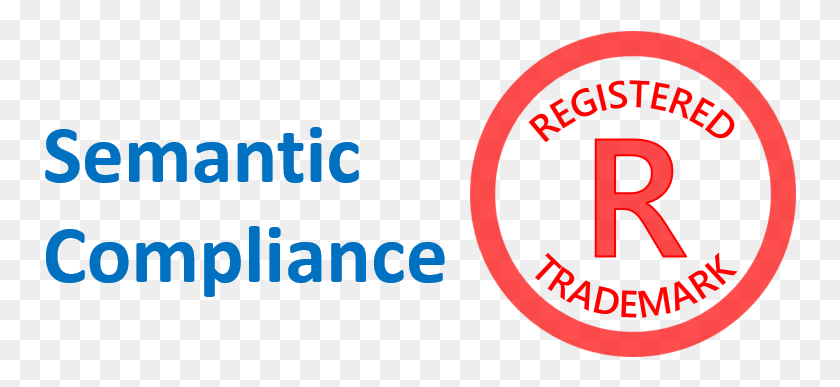 752x327 Semantic Compliance Is Now A Registered Trademark Circle, Text, Label, Symbol HD PNG Download