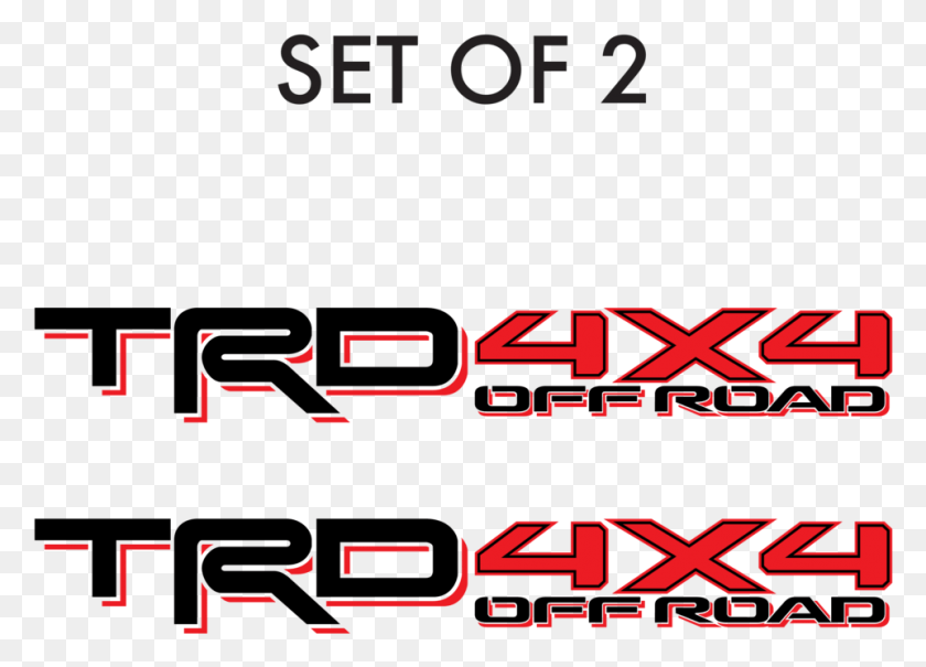 961x672 Set Of 2018 Toyota Tacoma Trd Off Road Decals, Text, Alphabet, Number HD PNG Download