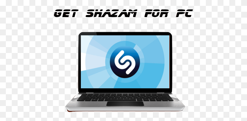 475x351 Shazam For Pc Shazam App, Pc, Computer, Electronics HD PNG Download