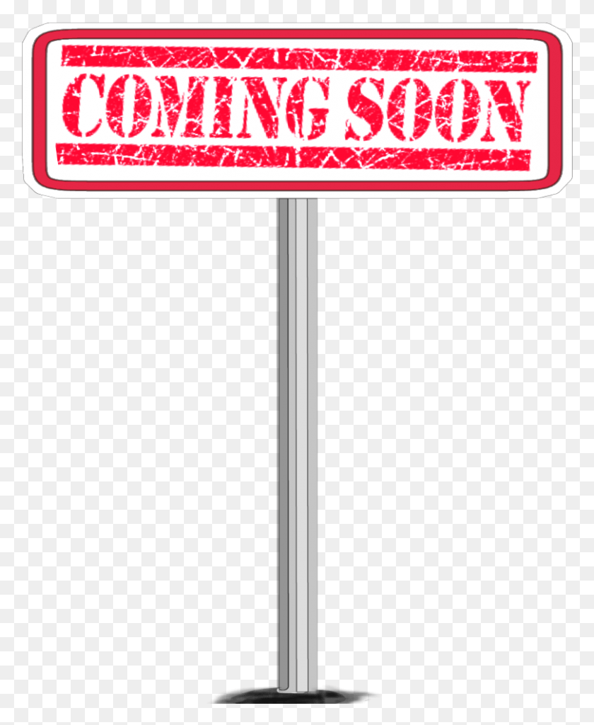 809x1000 Sign Comingsoon Coming Soonpost Pole Sign, Symbol, Road Sign, Text HD PNG Download