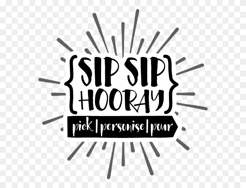 579x580 Sip Sip Hooray, Text, Label, Face HD PNG Download
