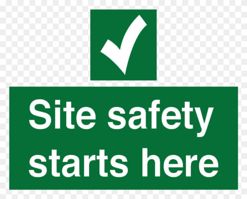 928x734 Site Safety Starts Here Health And Safety Sign Transparent Site Safety Starts Here Sign, Symbol, Logo, Trademark HD PNG Download