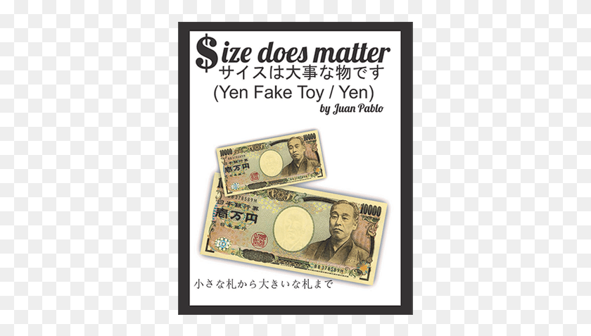 335x417 Size Does Matter J Yen By Juan Pablo Magic Japan 10.000 Yen, Person, Human, Flyer HD PNG Download