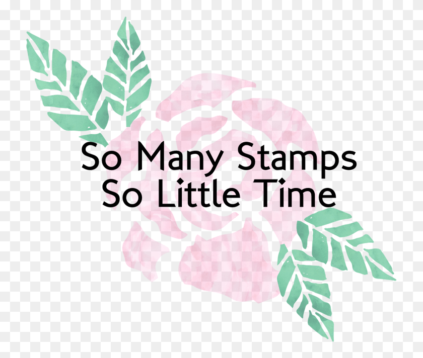 741x652 So Many Stamps So Little Time Illustration, Plant, Flower, Blossom HD PNG Download