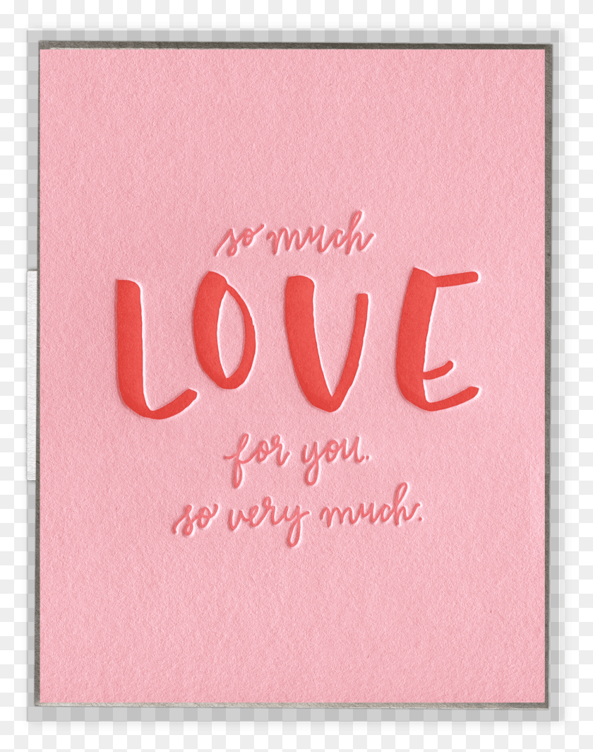 1469x1891 So Much Love For You Letterpress Greeting Card Greeting Card, Diary, Text HD PNG Download