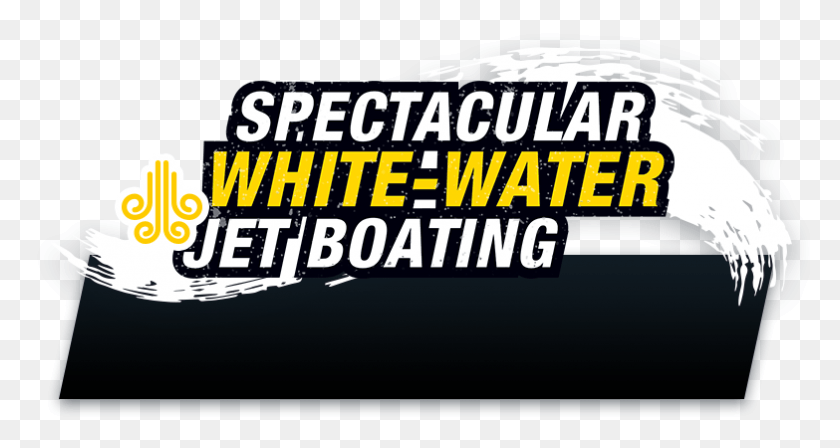 783x390 Spectacular White Water Jet Boating Illustration, Text, Word, Bazaar HD PNG Download