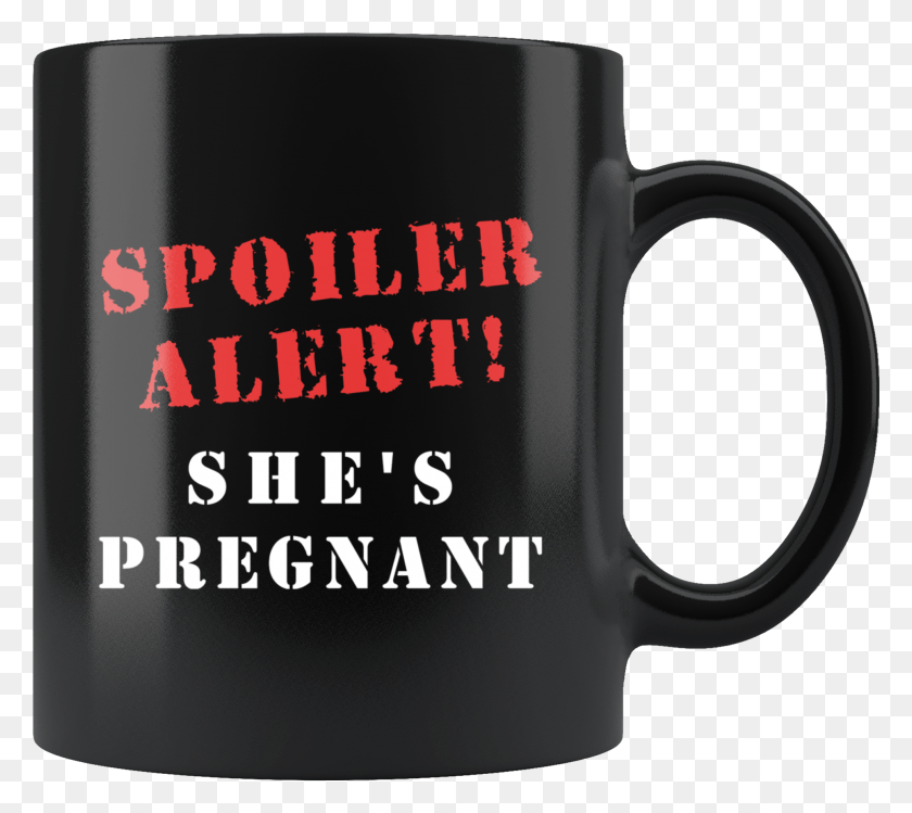 1931x1706 Spoiler Alert She39s Pregnant 11oz Black Mug Beer Stein, Coffee Cup, Cup HD PNG Download