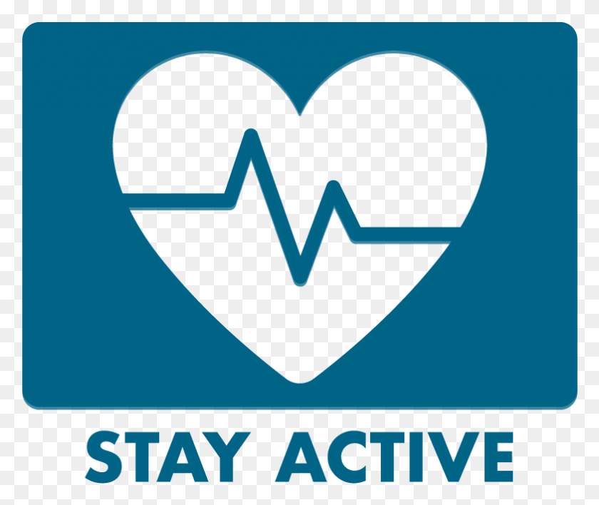 783x651 Stay Active Button Heart, Text, Advertisement, Poster HD PNG Download