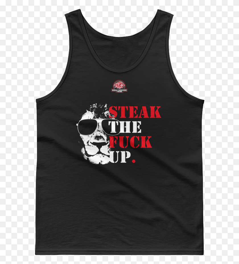 598x869 Steak The Fuck Up Unisex Jersey Tank Active Tank, Clothing, Apparel, Undershirt HD PNG Download