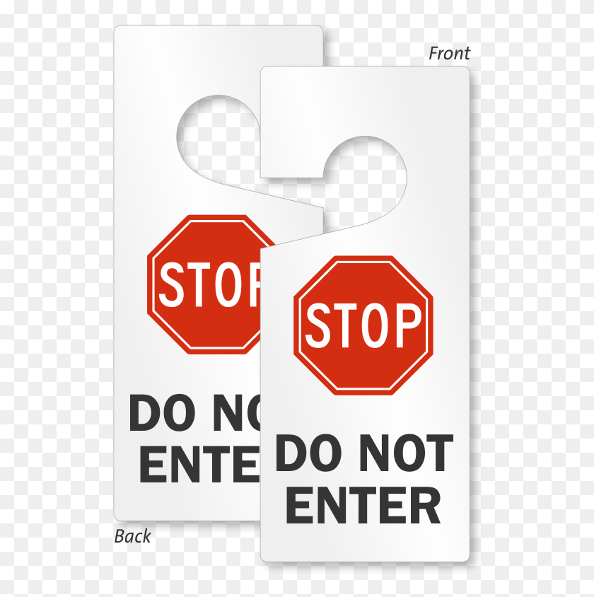 527x784 Stop Do Not Enter Lockout Door Hanger Stop Sign, Symbol, Sign, Road Sign HD PNG Download