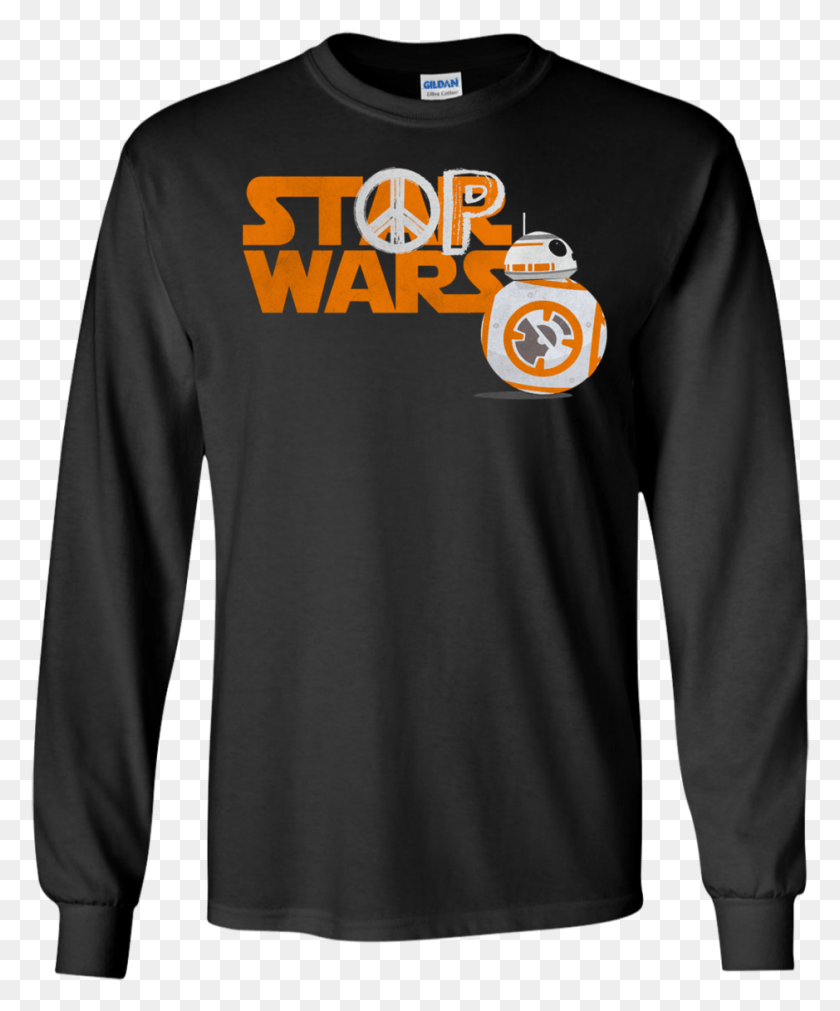 939x1145 Stop Wars Robot Bb 8 Shirt Marvel Star Wars Ultra Star Wars, Sleeve, Clothing, Apparel HD PNG Download