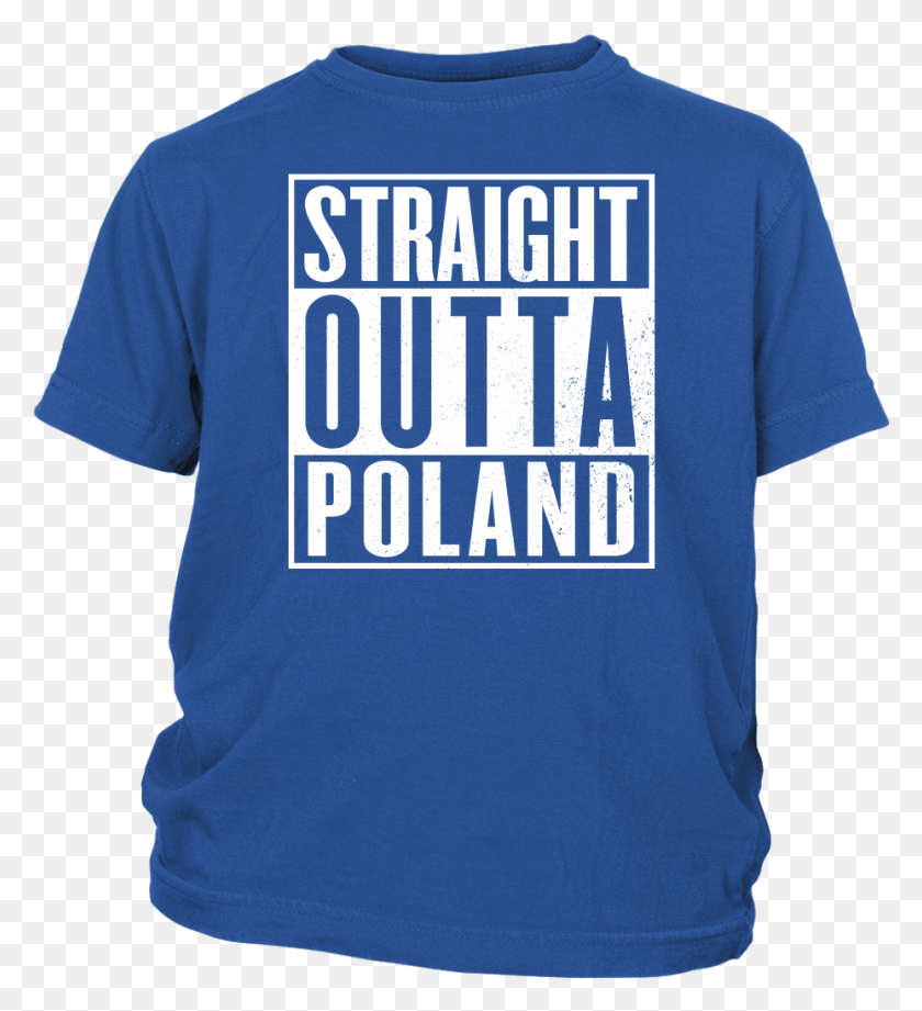 928x1025 Straight Outta Poland Kids Shirt Active Shirt, Clothing, Apparel, T-shirt HD PNG Download