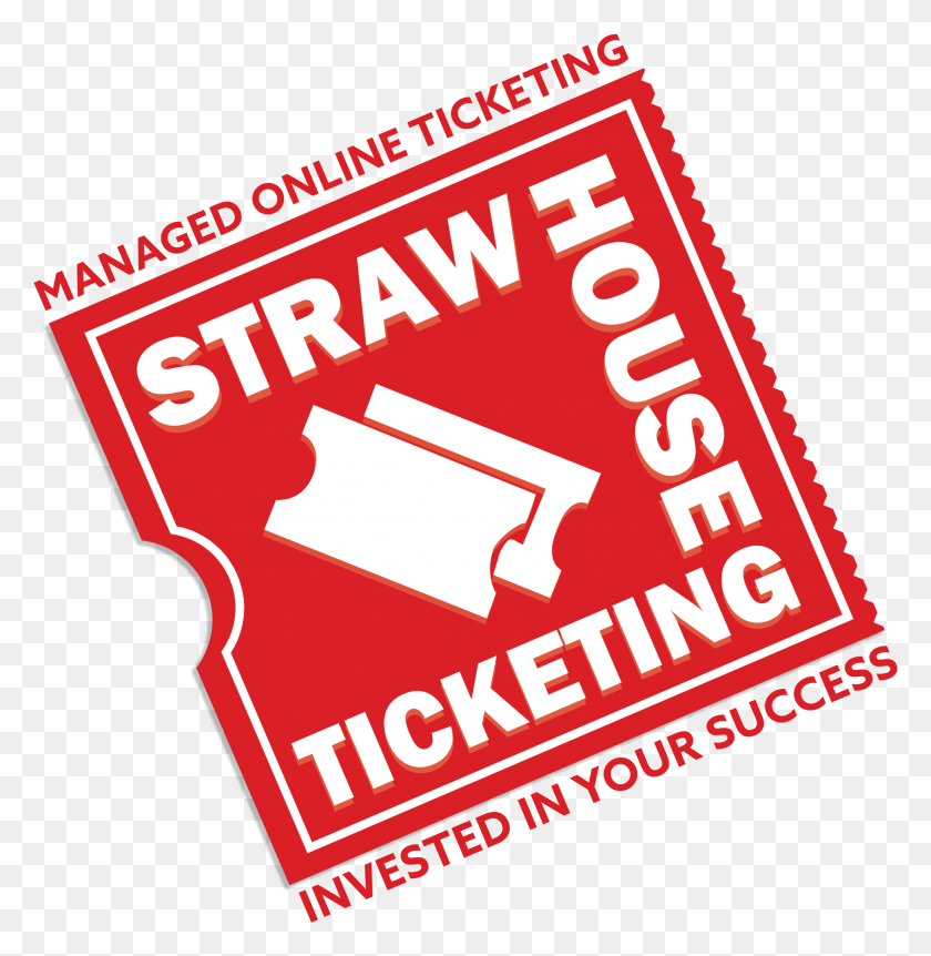 2436x2505 Straw House Ticketing Today Is Circus Day Carmine, Label, Text, Advertisement Descargar Hd Png