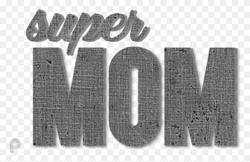 989x613 Descargar Png / Super Mom Supermom Mothersday Mother Muttertag Monochrome, Text, Alphabet, Word Hd Png