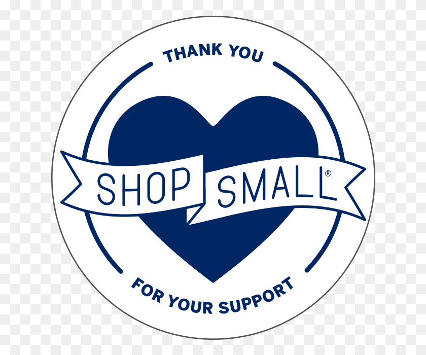 640x640 Support Small Shops This Holiday Season Shop Small Business 2018, Label, Text, Sticker HD PNG Download