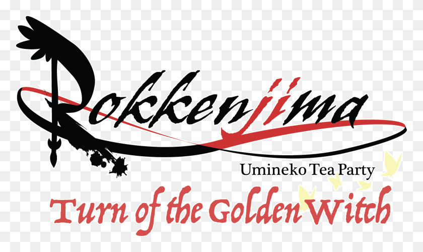 1652x932 Surprise The Umineko Tea Party Is Continuing Straight Graphic Design, Text, Handwriting, Calligraphy HD PNG Download