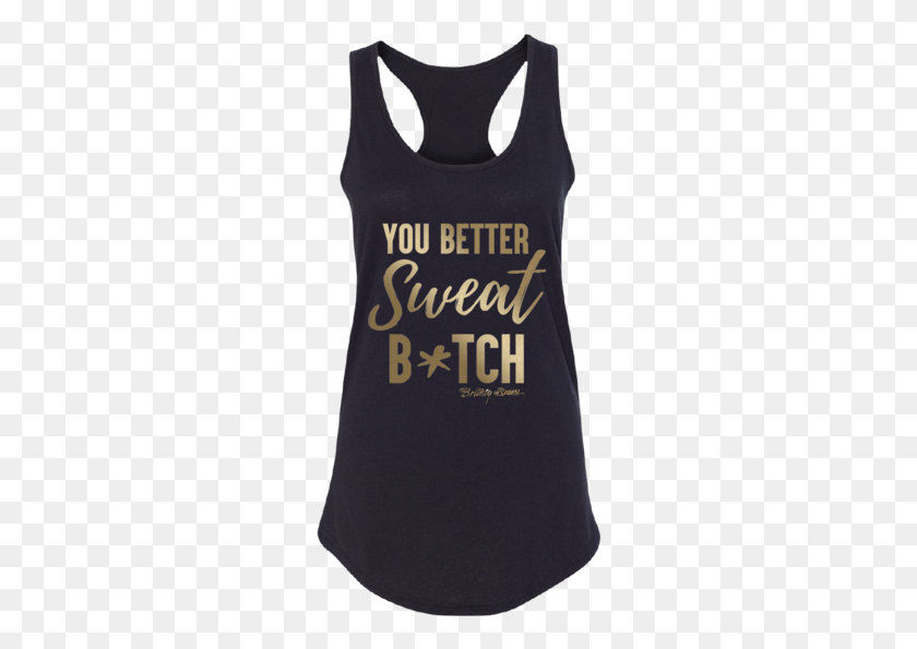 262x535 Sweat Btch Active Tank, Clothing, Apparel, T-shirt HD PNG Download