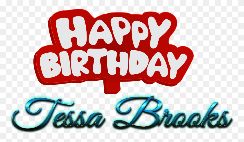 1592x881 Tessa Brooks Happy Birthday Name Logo Happy Birthday Charlotte Flair, Text, Food, Label HD PNG Download