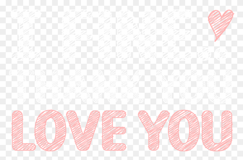 863x545 Thank You Love You Heart, Text, Alphabet, Calligraphy HD PNG Download