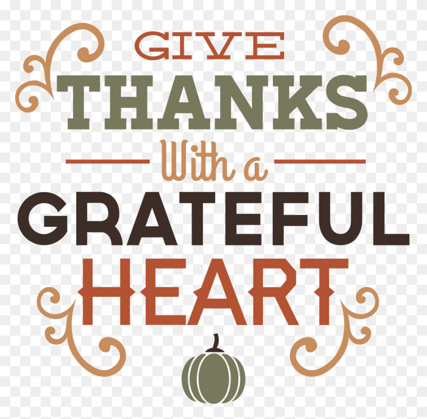 871x854 Thankful Heart Free Library Give Thanks With A Grateful Heart Clipart, Label, Text, Plant HD PNG Download