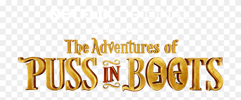 716x289 The Adventures Of Puss In Boots Adventures Of Puss In Boots Logo, Alphabet, Text, Label HD PNG Download