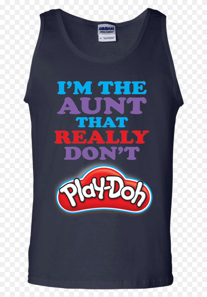 656x1141 The Aunt That Really Don39t Play Doh Shirt Play Doh, Clothing, Apparel, T-shirt HD PNG Download
