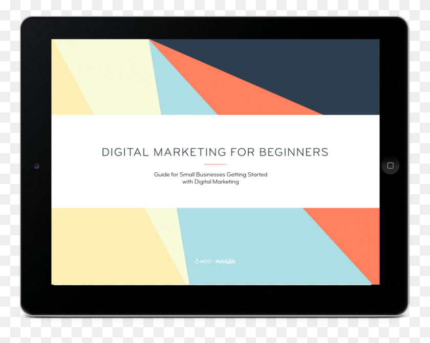 787x617 The Beginner39s Guide To Digital Marketing For Small Tablet Computer, Electronics, Tablet Computer, Business Card HD PNG Download
