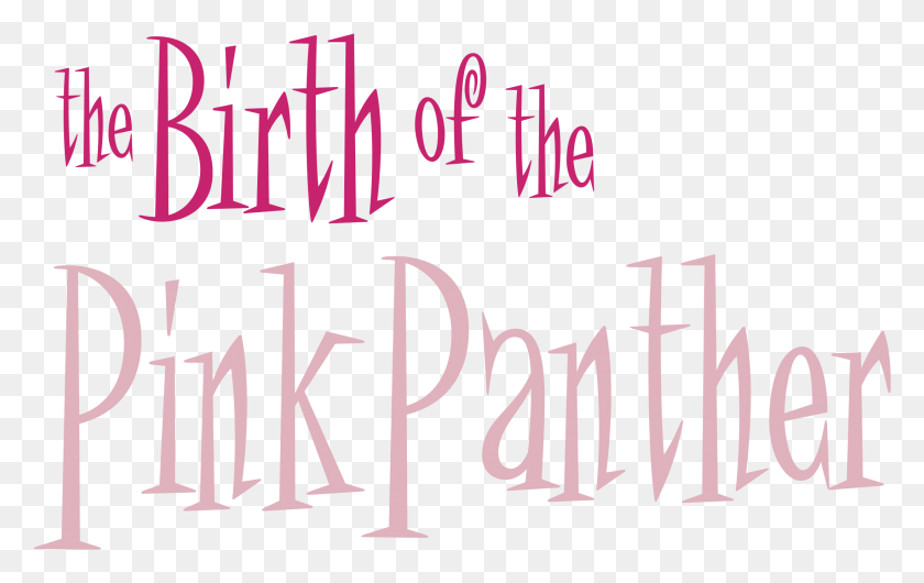 2191x1321 The Birth Of The Pink Panther Logo Transparent, Text, Alphabet, Handwriting HD PNG Download