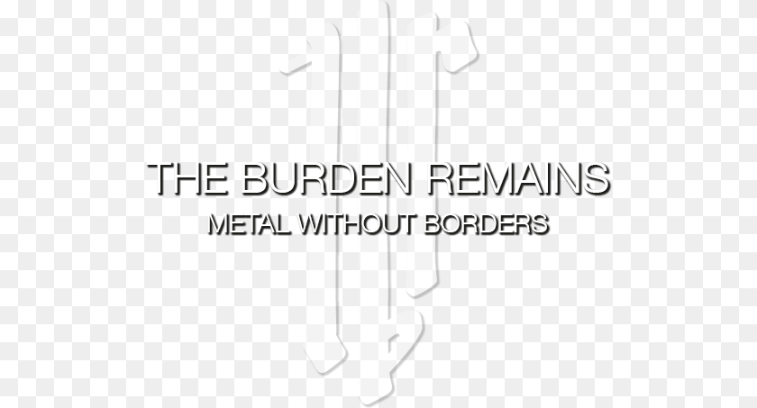 The Burden Remains, Text, Cutlery, Fork, Symbol Clipart PNG