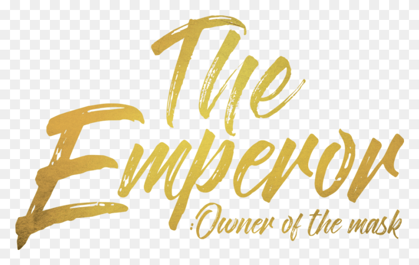 898x545 The Emperor Owner Of The Mask Calligraphy, Text, Handwriting, Label HD PNG Download