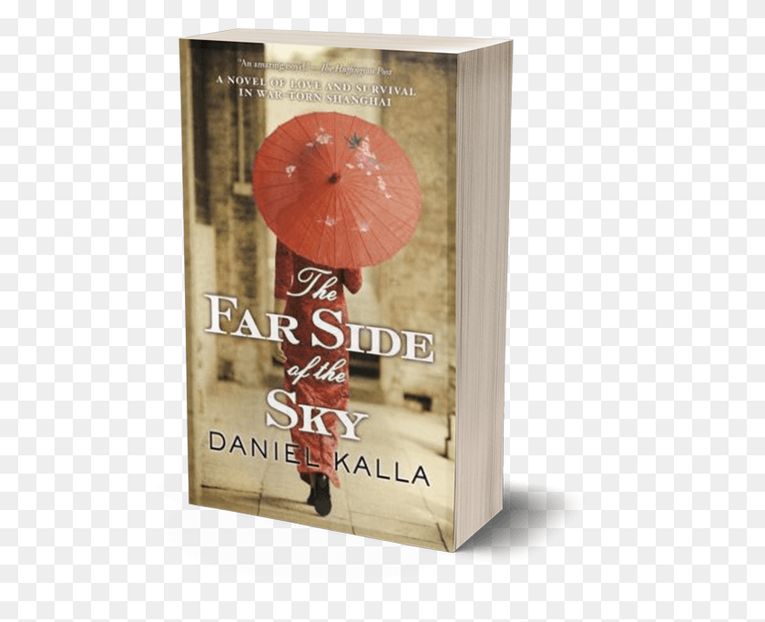564x623 The Far Side Of The Sky The Far Side Of The Sky A Novel Of Love And Survival, Book, Plant, Text HD PNG Download