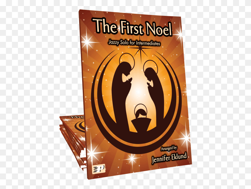 446x572 The First Noel Illustration, Poster, Advertisement, Flyer HD PNG Download